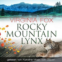 Rocky Mountain Lynx - Virginia Fox - Hörbuch
