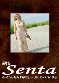 E002: Senta - Iris Berg - E-Book