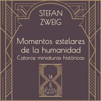 Momentos estelares de la humanidad - Zweig Stefan - Hörbuch