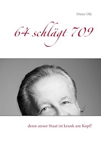 64 schlägt 709 - Dieter Olk - E-Book