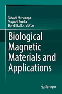 Biological Magnetic Materials and Applications - - E-Book