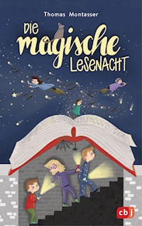 Die magische Lesenacht - Thomas Montasser - E-Book