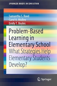 Problem-Based Learning in Elementary School - Samantha S. Reed - E-Book