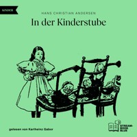 In der Kinderstube - Hans Christian Andersen - Hörbuch