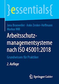 Arbeitsschutzmanagementsysteme nach ISO 45001:2018 - Jana Brauweiler - E-Book