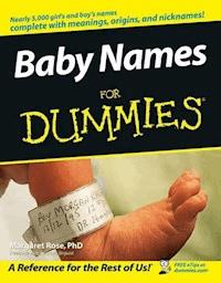 Baby Names For Dummies - Margaret Rose - E-Book