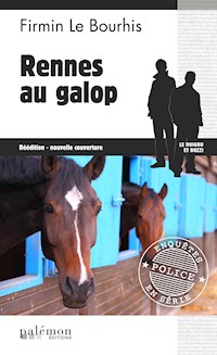 Rennes au galop - Firmin Le Bourhis - E-Book