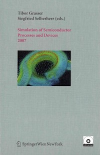 Simulation of Semiconductor Processes and Devices 2007 -  - E-Book