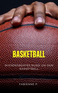 Basketball - Fabienne P. - E-Book