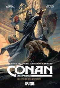 Conan der Cimmerier: Die Stunde des Drachen - Julien Blondel - E-Book