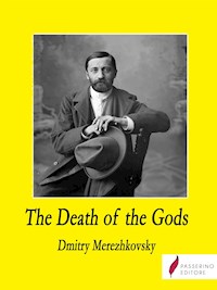 The Death of the Gods - Dmitry Merezhkovsky - E-Book