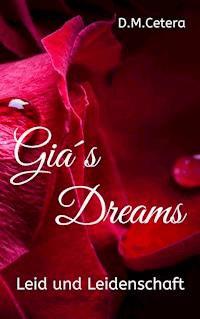 Gia's Dreams - D.M. Cetera - E-Book