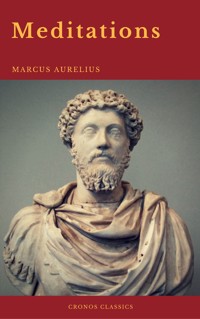 Meditations (Cronos Classics) - Aurelius Marcus - E-Book