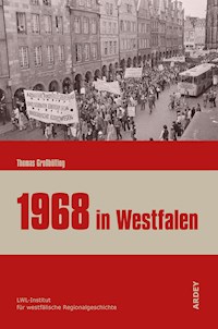 1968 in Westfalen - Thomas Großbölting - E-Book