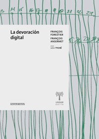 La devoración digital - François Forestier - E-Book