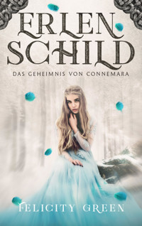 Erlenschild - Felicity Green - E-Book