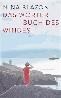 Das Wörterbuch des Windes - Nina Blazon - E-Book