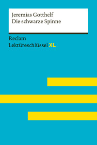 Die schwarze Spinne von Jeremias Gotthelf - Jeremias Gotthelf - E-Book