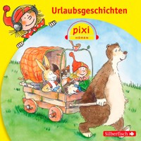 Pixi Hören: Urlaubsgeschichten - Simone Nettingsmeier - Hörbuch
