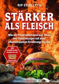 Stärker als Fleisch- E-Book - Rip Esselstyn - E-Book