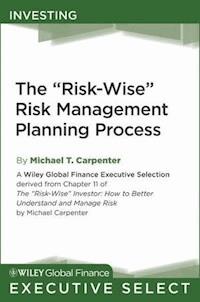 The "Risk-Wise" Risk Management Planning Process - Michael Carpenter - E-Book
