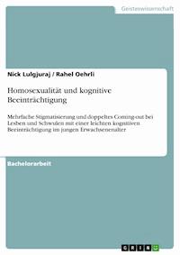 Homosexualität und kognitive Beeinträchtigung - Nick Lulgjuraj - E-Book