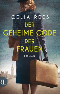 Der geheime Code der Frauen - Celia Rees - E-Book