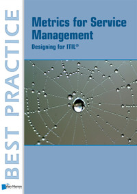 Metrics for Service Management: - Jan Schilt - E-Book