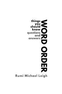 Word Order - Rumi Michael Leigh - E-Book