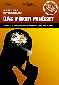 Das Poker Mindset - Ian Taylor - E-Book