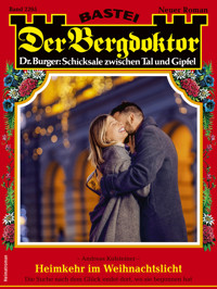 Der Bergdoktor 2265 - Andreas Kufsteiner - E-Book