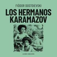 Los hermanos Karamazov - El gran inquisidor - Fiódor Dostoyevski - Hörbuch