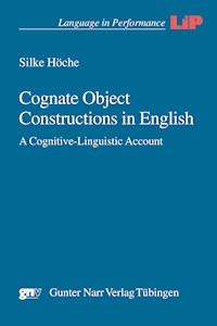 Cognate Object Constructions in English - Silke Höche - E-Book