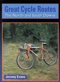 Great Cycle Routes: The North and South Downs - Jeremy Evans - E-Book