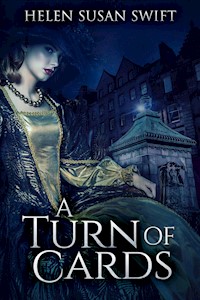 A Turn of Cards - Helen Susan Swift - E-Book