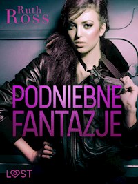 Podniebne fantazje – lesbijskie opowiadanie erotyczne - Ruth Ross - E-Book