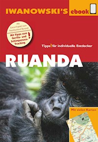 Ruanda – Reiseführer von Iwanowski - Heiko Hooge - E-Book