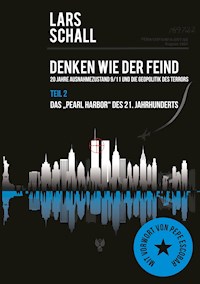 Denken wie der Feind - Teil 2 - Lars Schall - E-Book