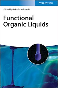 Functional Organic Liquids -  - E-Book