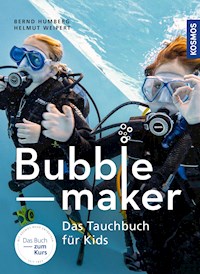 Bubblemaker - Bernd Humberg - E-Book