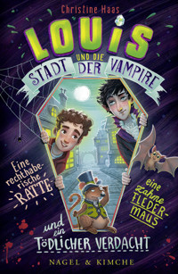 Louis und die Stadt der Vampire - Christine Haas - E-Book