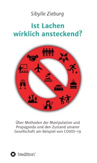 Ist Lachen wirklich ansteckend? - Sibylle Zieburg - E-Book