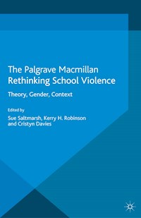 Rethinking School Violence - Kerry Robinson - E-Book