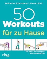 50 Workouts für zu Hause - Marcel Doll - E-Book