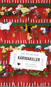 Kärwakiller - Frankenkrimi - Jan Beinßen - E-Book