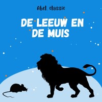 Abel Classics, De leeuw en de muis - Aesopus - Hörbuch