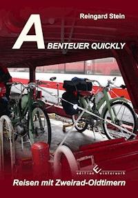 Abenteuer Quickly - Reingard Stein - E-Book