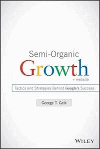 Semi-Organic Growth - George T. Geis - E-Book
