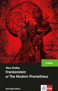 Frankenstein or The Modern Prometheus - Mary Shelley - E-Book