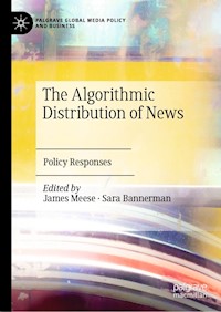 The Algorithmic Distribution of News - - E-Book